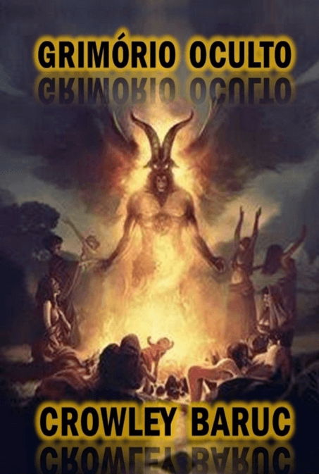 Grimório oculto: livro completo sobre magias e bruxarias em ocultismo, demonolatria, goetia, satanismo, paganismo, luciferianismo, os 72 daemons