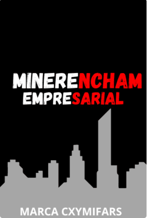 Minerencham Empresarial (faz Parte Da Franquia Dos Cxymifars)